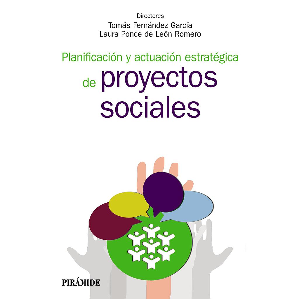 Planificación y actuación estratégica de proyectos sociales