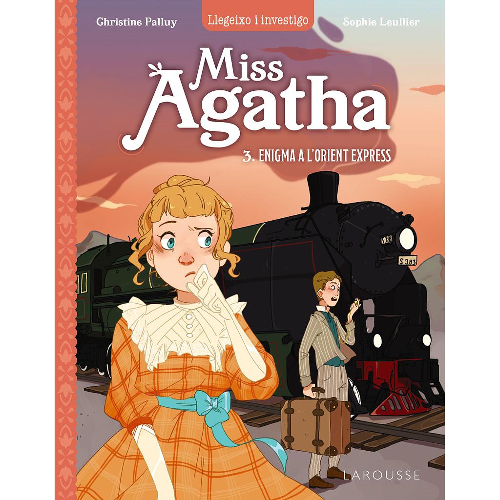 Miss Agatha. Enigma a l'Orient Express