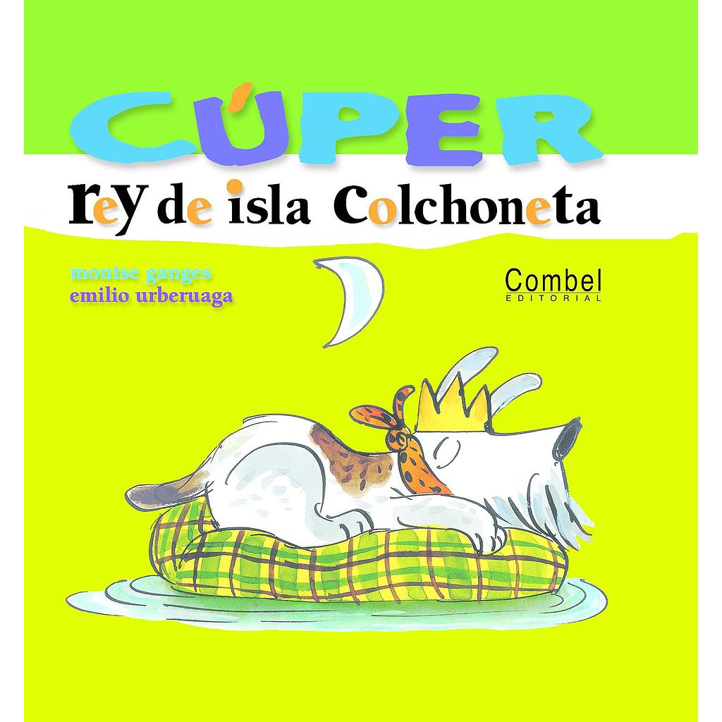 Cúper, rey de isla Colchoneta