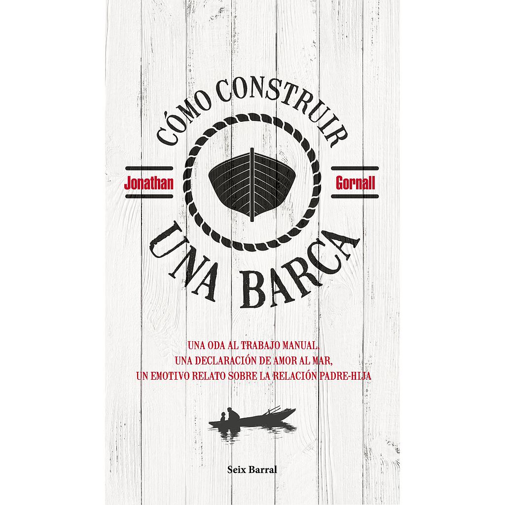 Cómo construir una barca