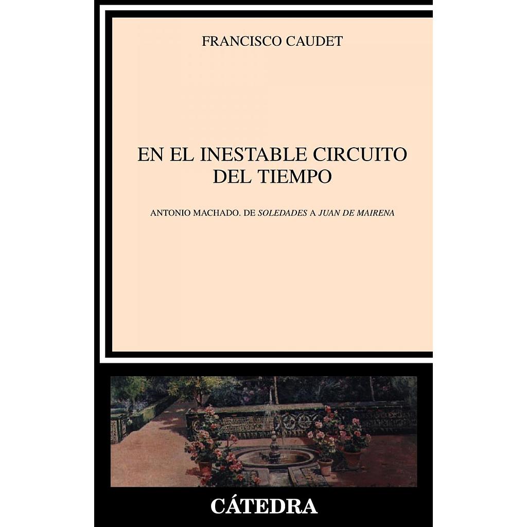 En el inestable circuito del tiempo