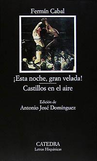 ¡Esta noche, gran velada!; Castillos en el aire