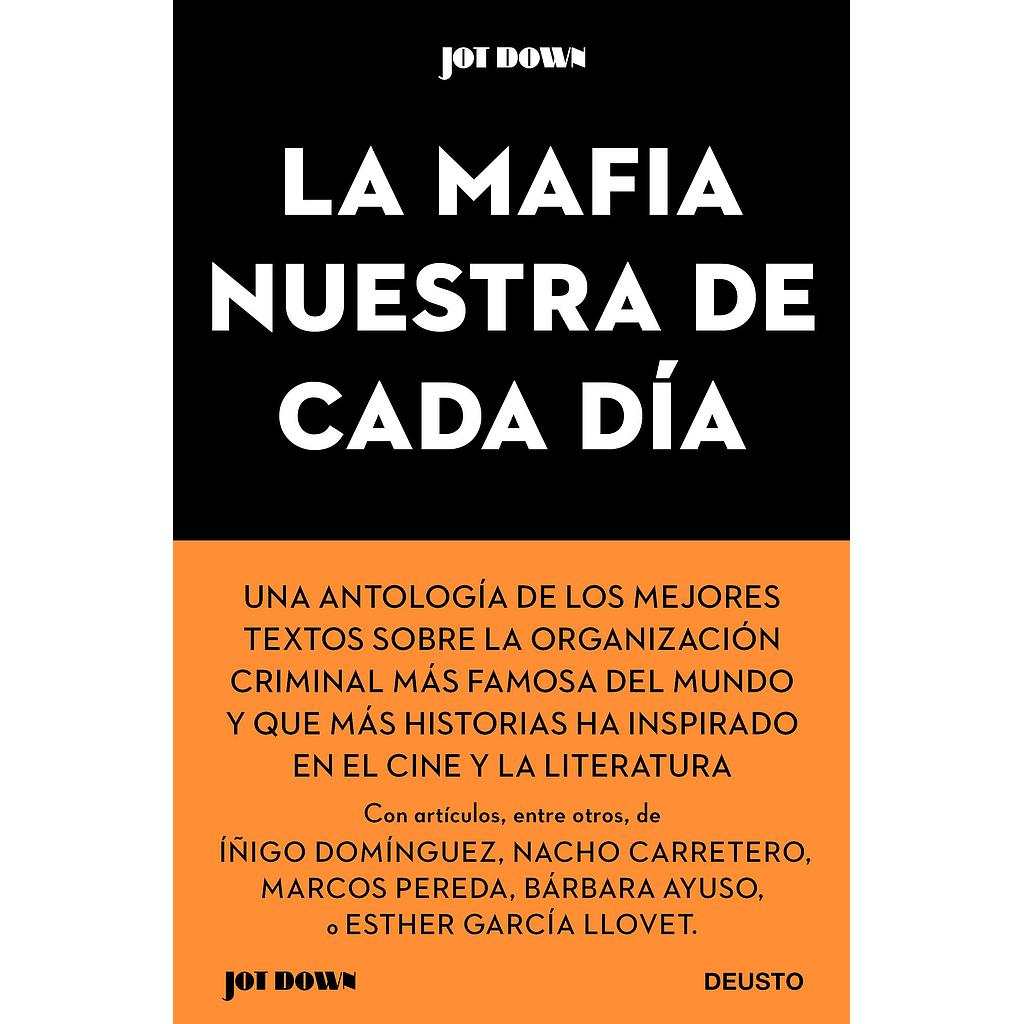 La Mafia nuestra de cada día