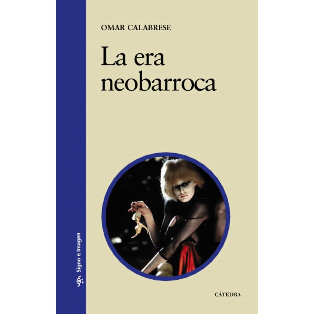 La era neobarroca