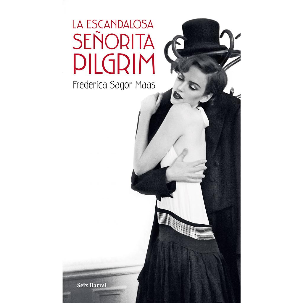 LA ESCANDALOSA SEÑORITA PILGRIM