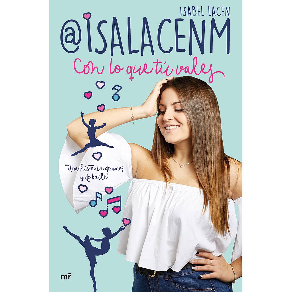 Con lo que tú vales