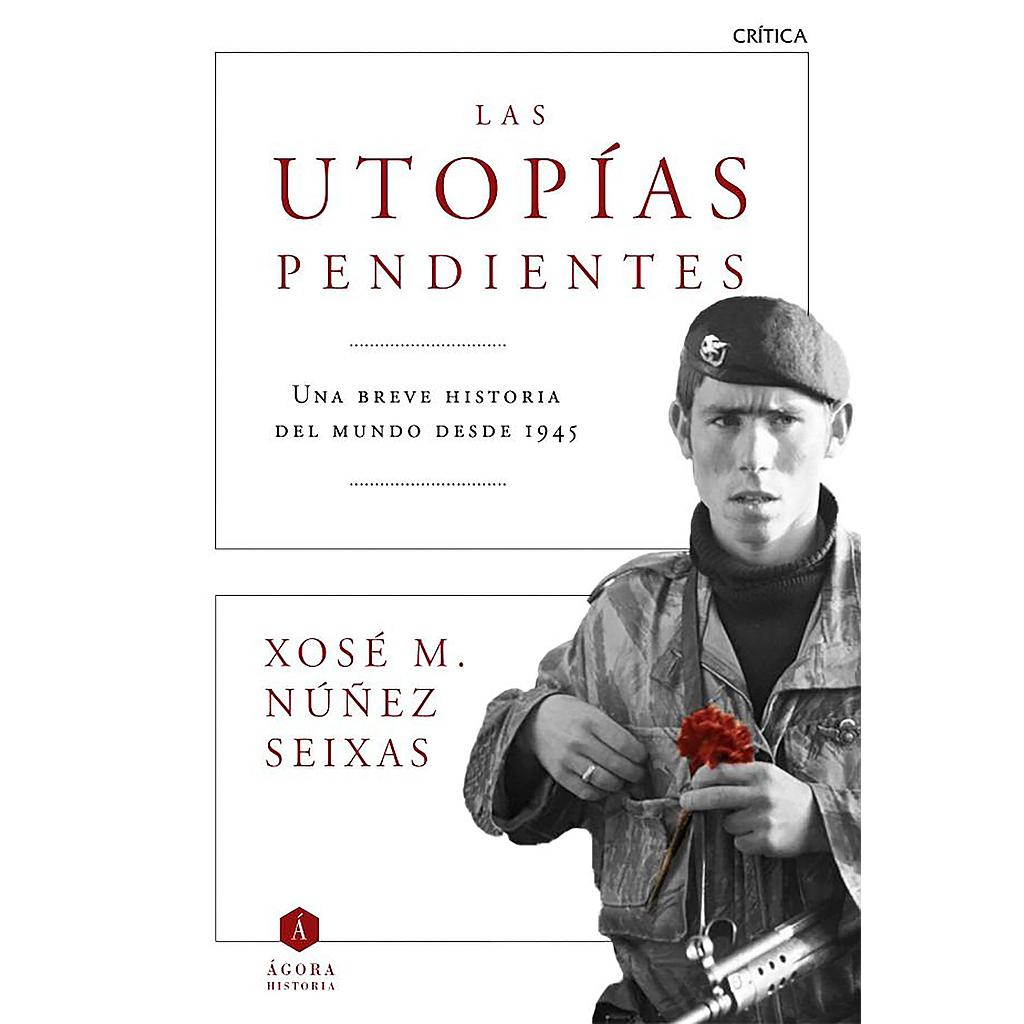 Las utopías pendientes