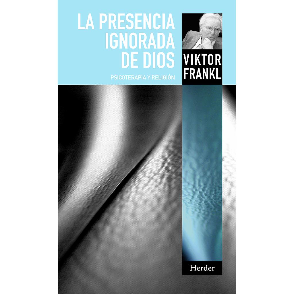 La presencia ignorada de Dios