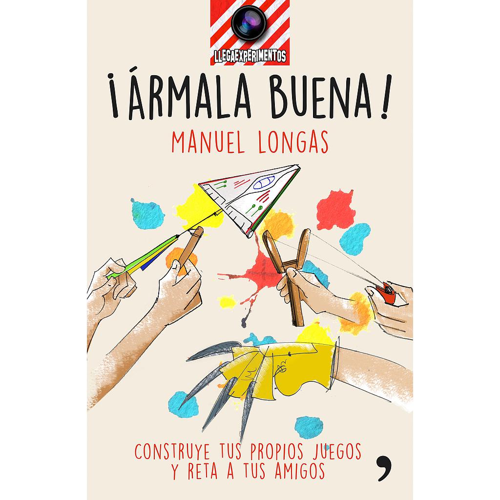 ¡ARMALA BUENA!