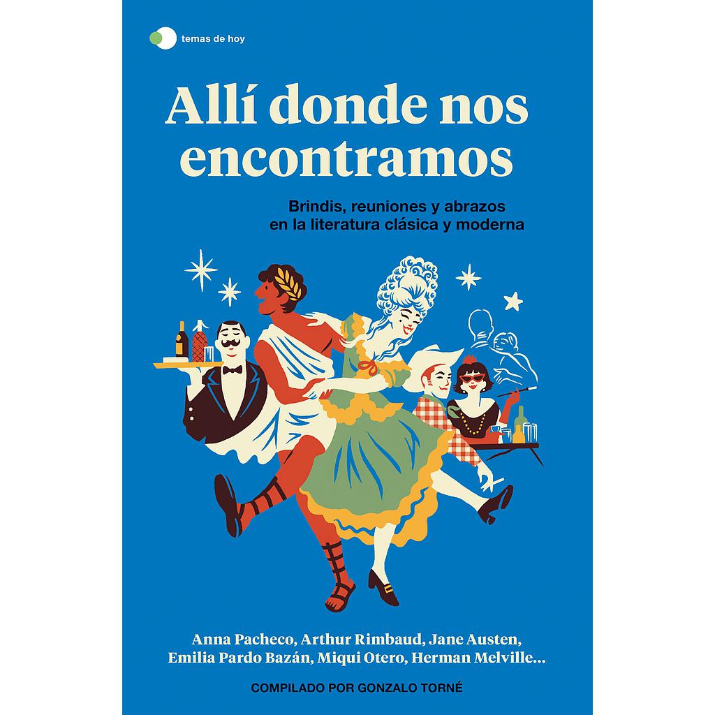 Allí donde nos encontramos