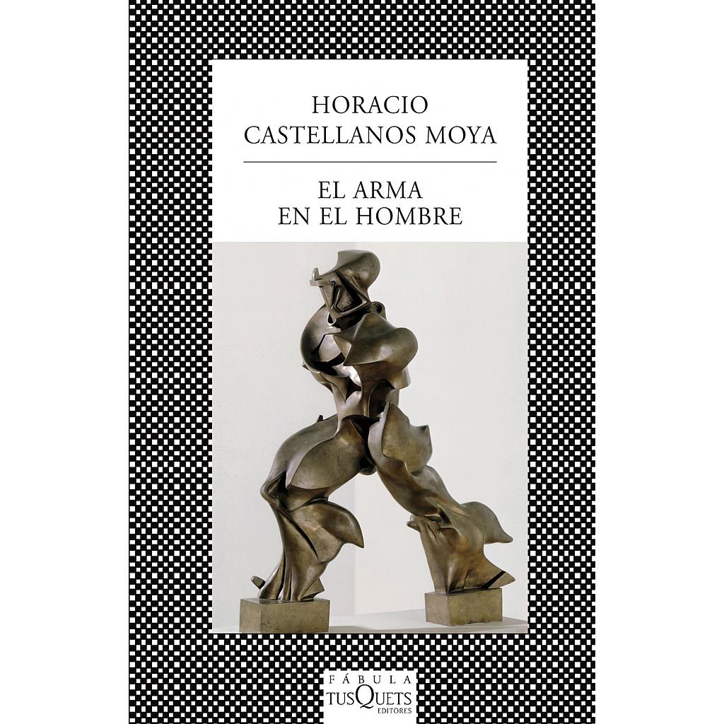 EL ARMA EN EL HOMBRE