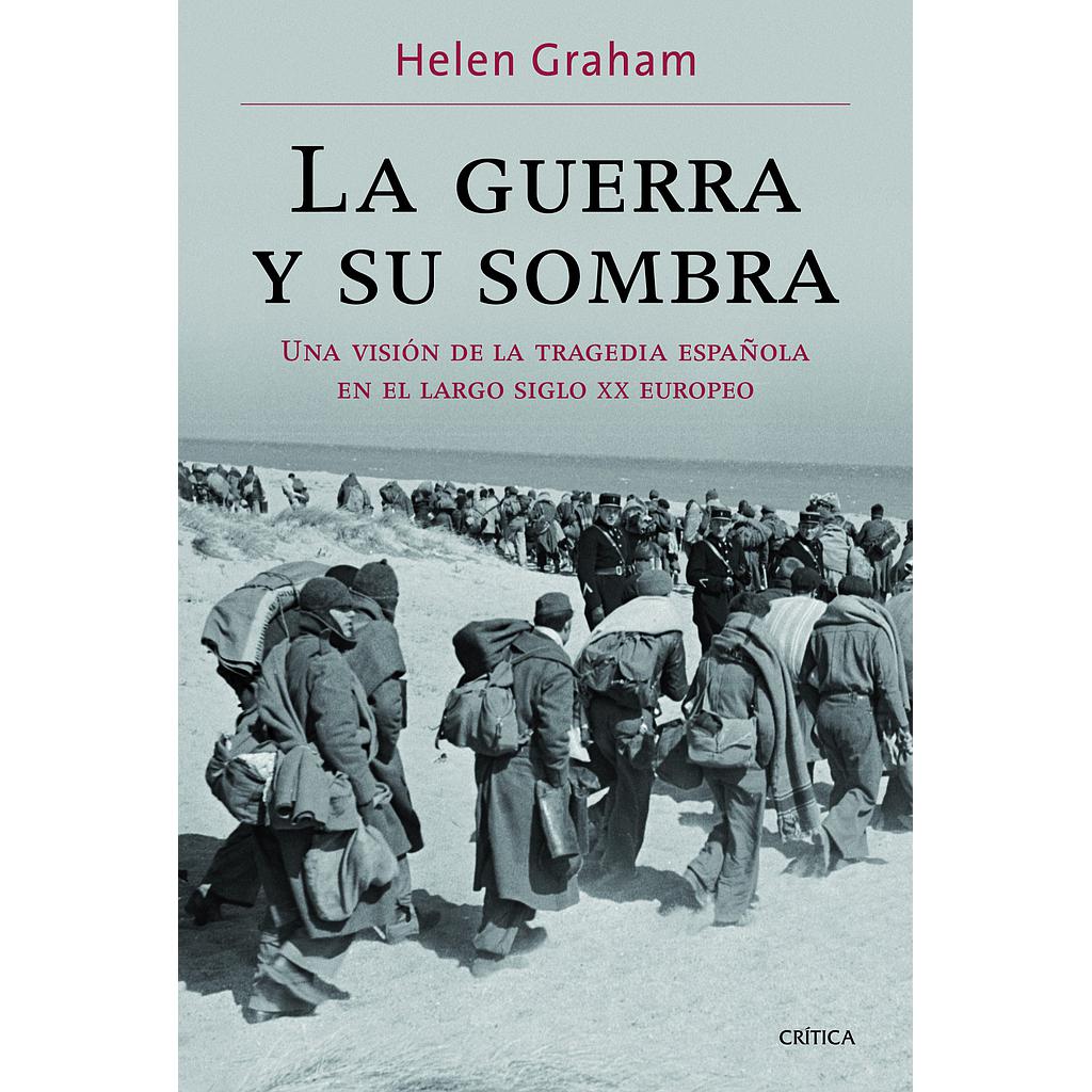 La guerra y su sombra