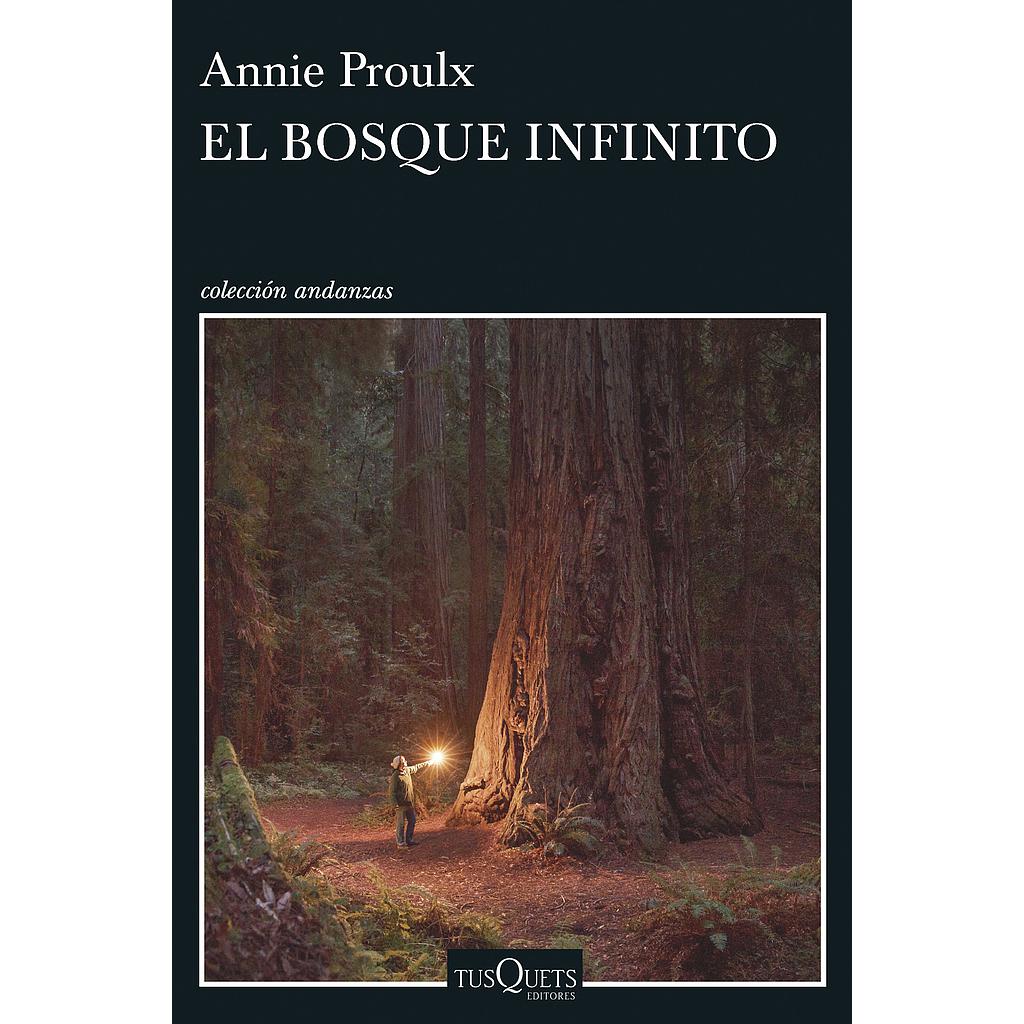EL BOSQUE INFINITO