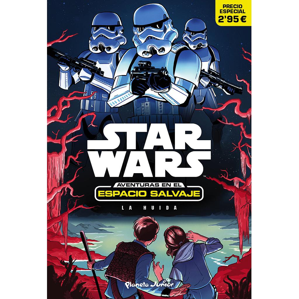 STAR WARS. AVENTURAS ESPACIO SALVAJE. LA HUIDA
