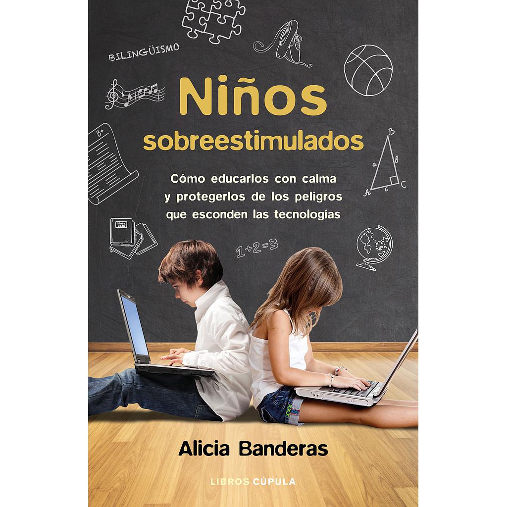 Niños sobreestimulados