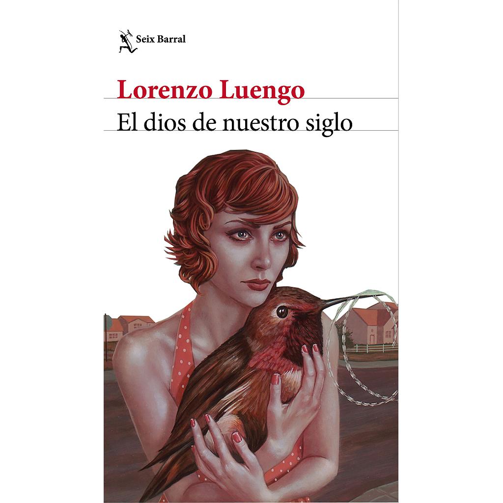 EL DIOS DE NUESTRO SIGLO