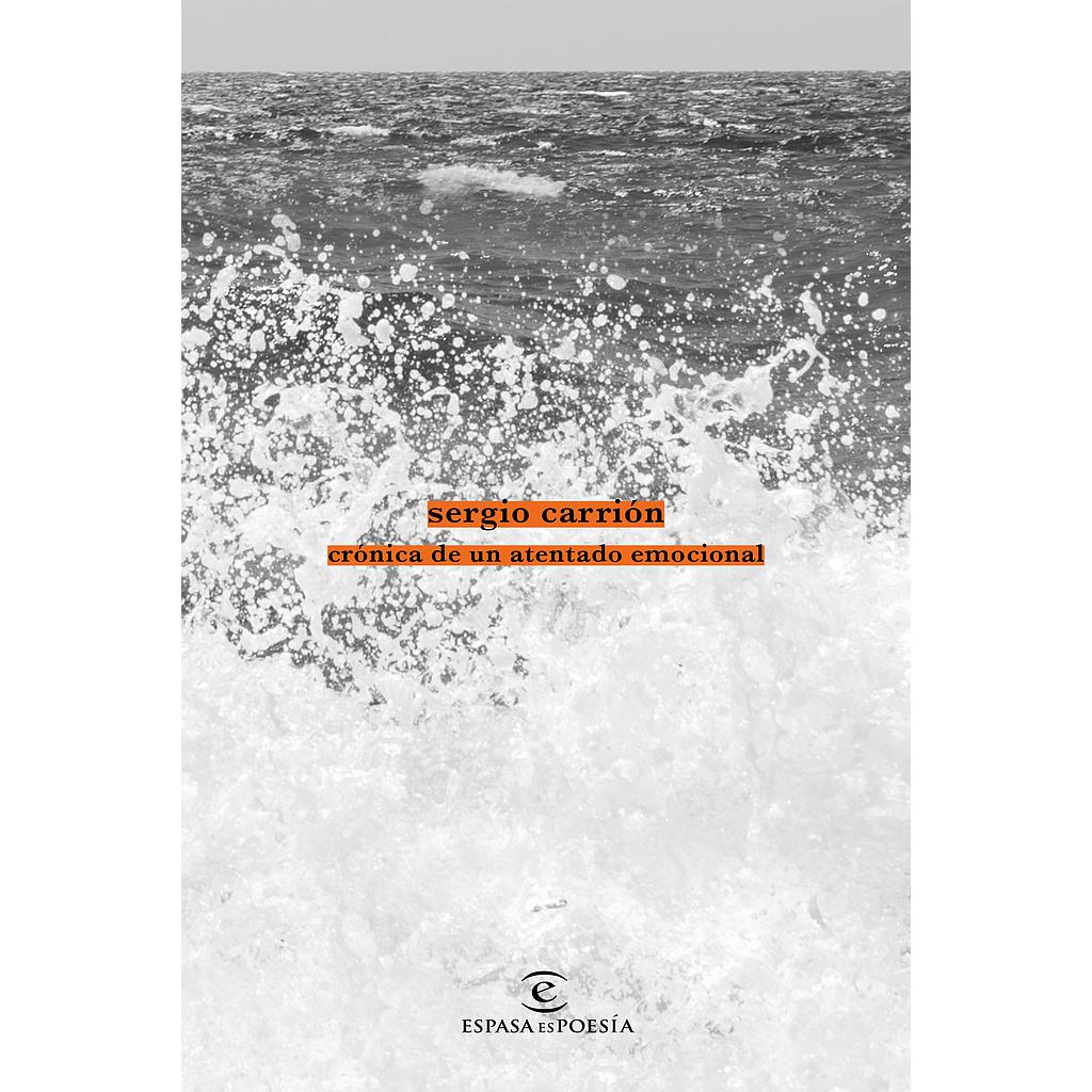 CRÓNICA DE UN ATENTADO EMOCIONAL