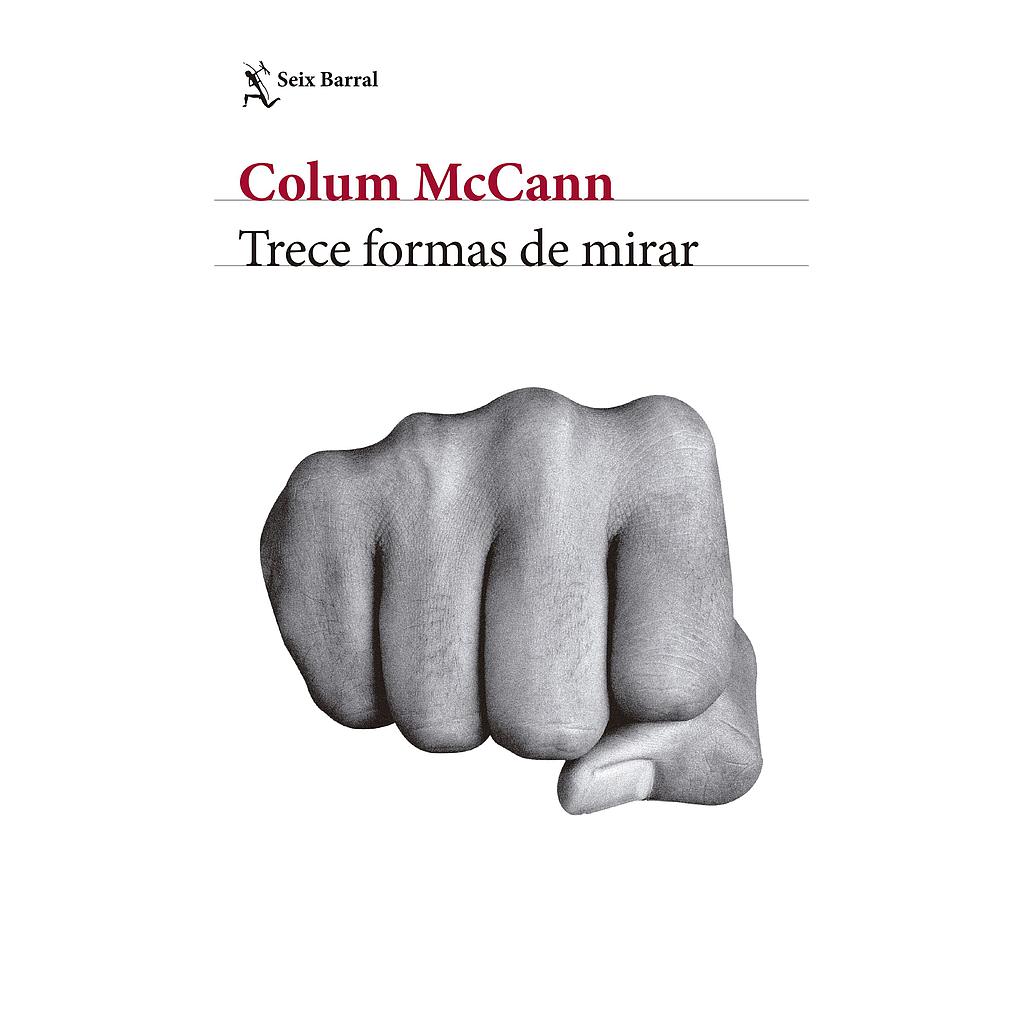 TRECE FORMAS DE MIRAR