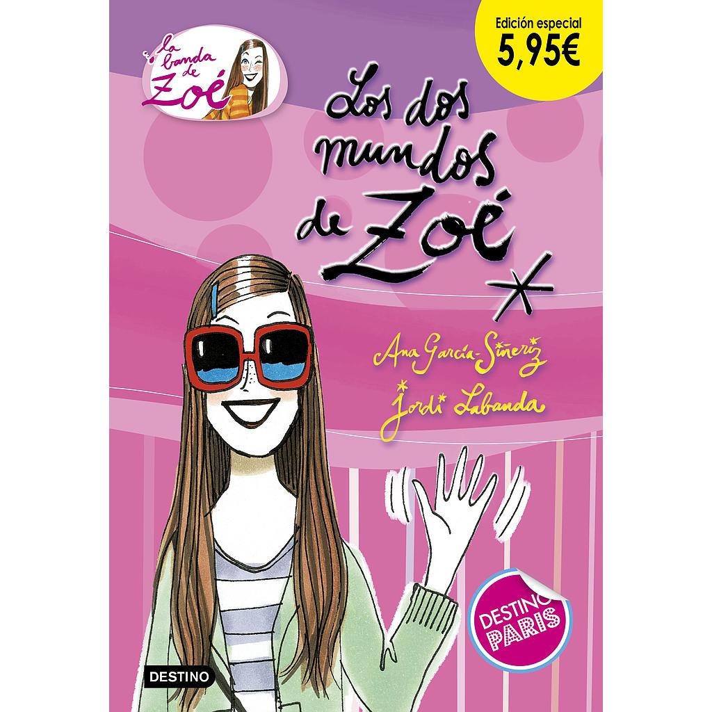 Los dos mundos de Zoé. Edición especial 5,95