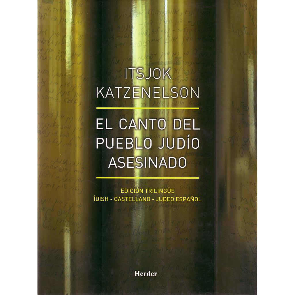 El canto del pueblo judío asesinado
