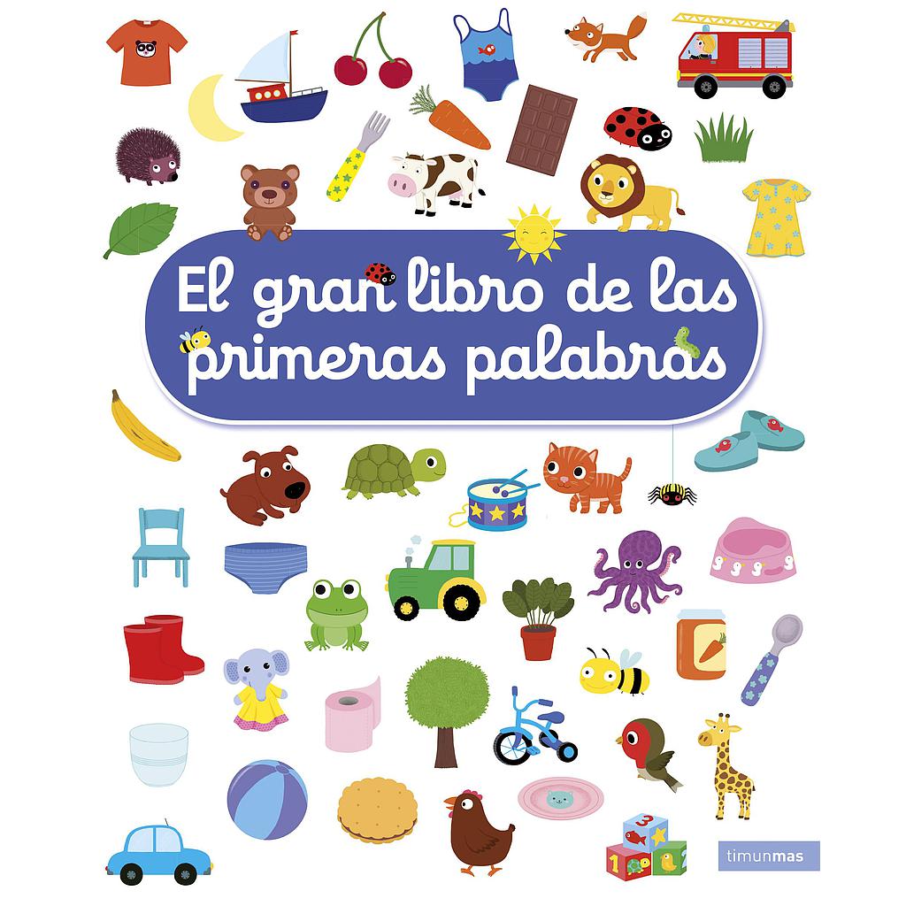 El gran libro de las primeras palabras