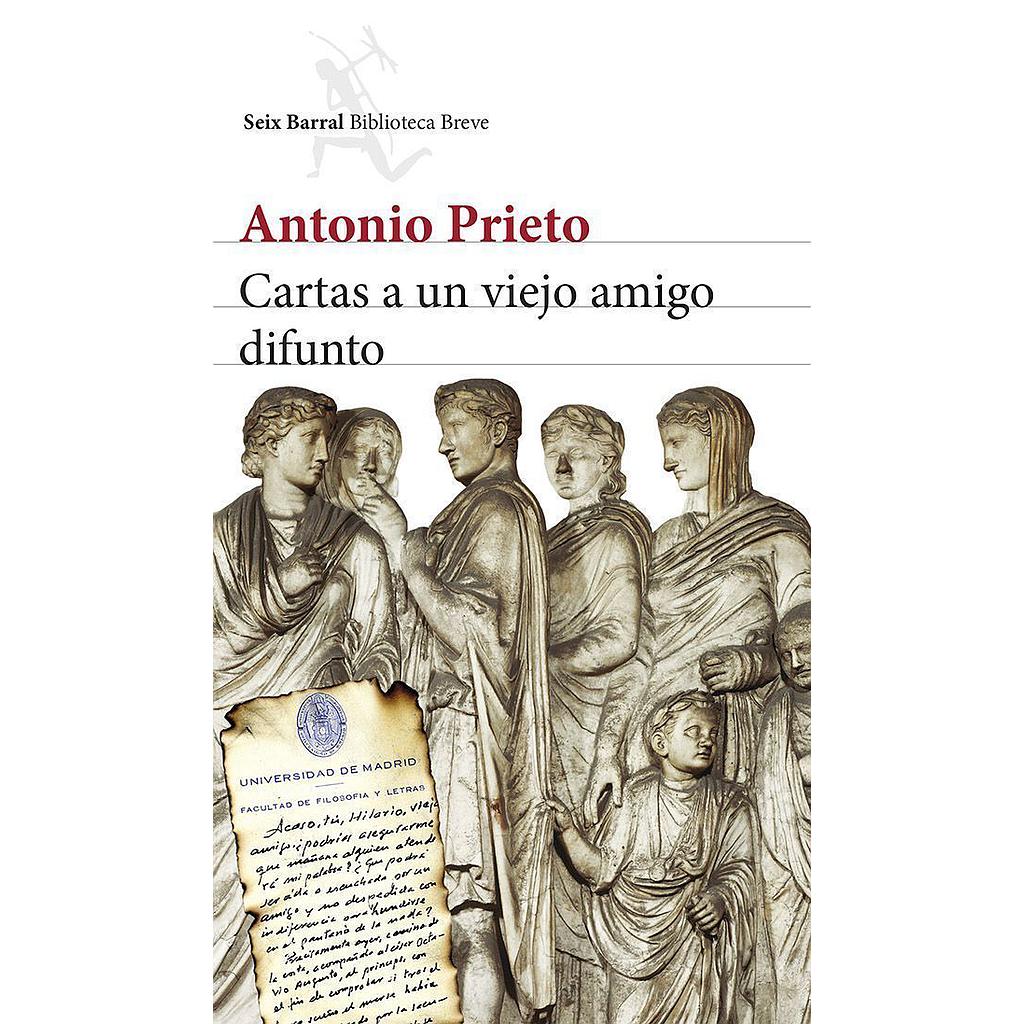 Cartas a un viejo amigo difunto