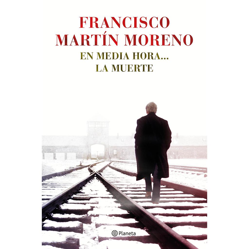 En media hora... la muerte