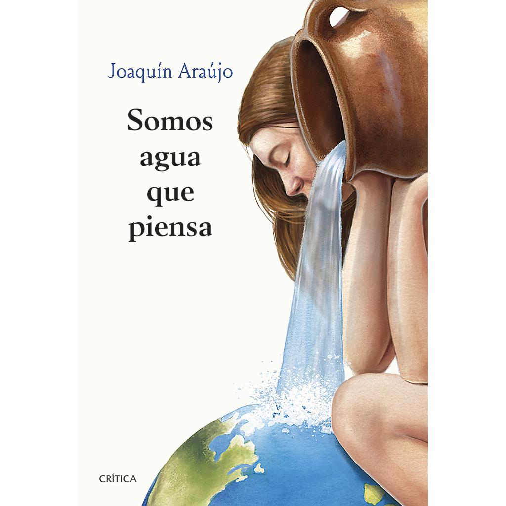 Somos agua que piensa