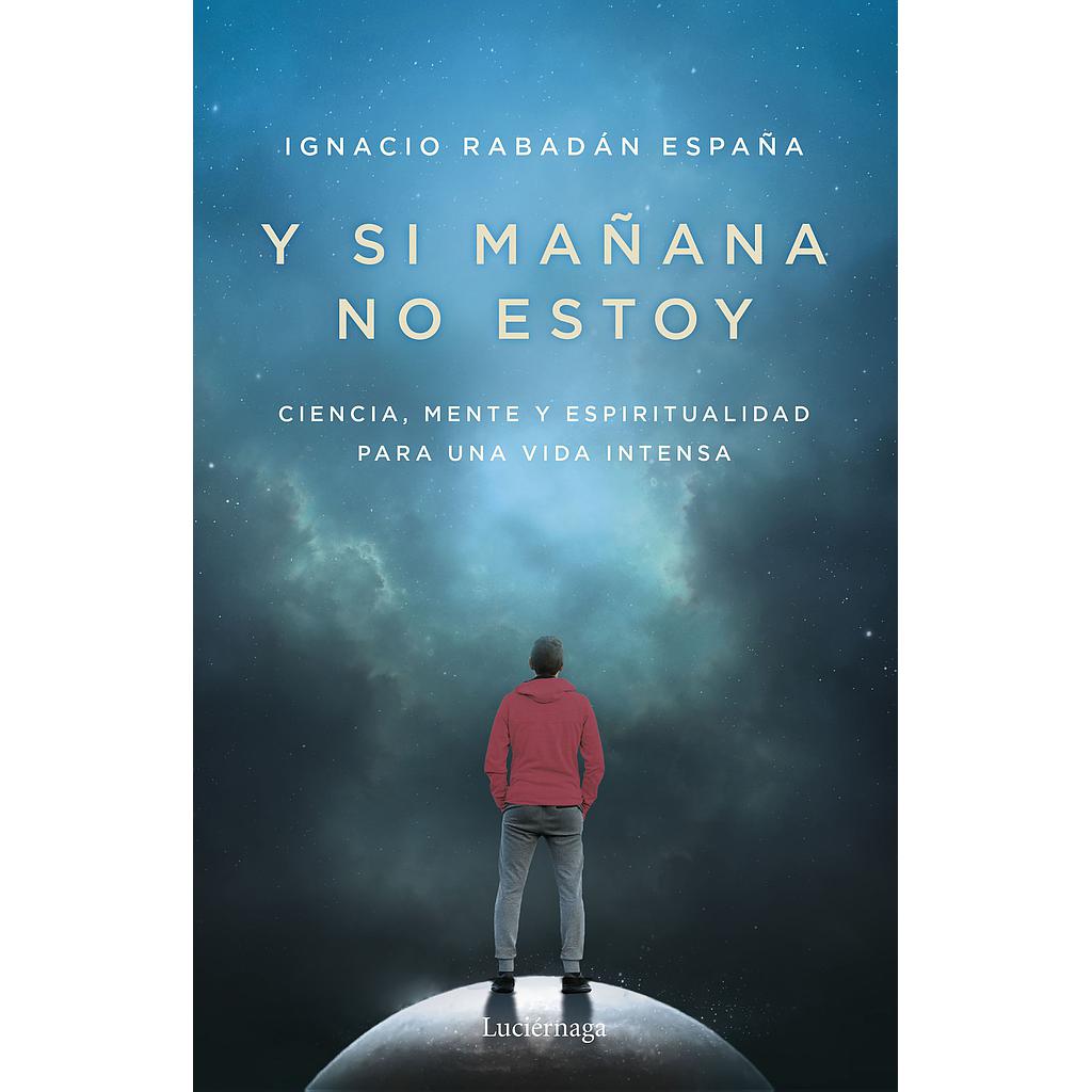 Y si mañana no estoy
