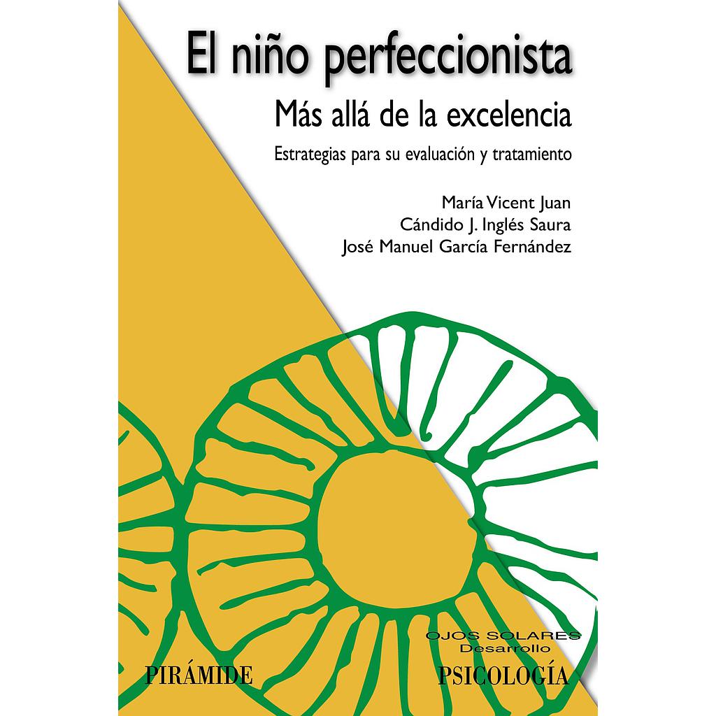 El niño perfeccionista