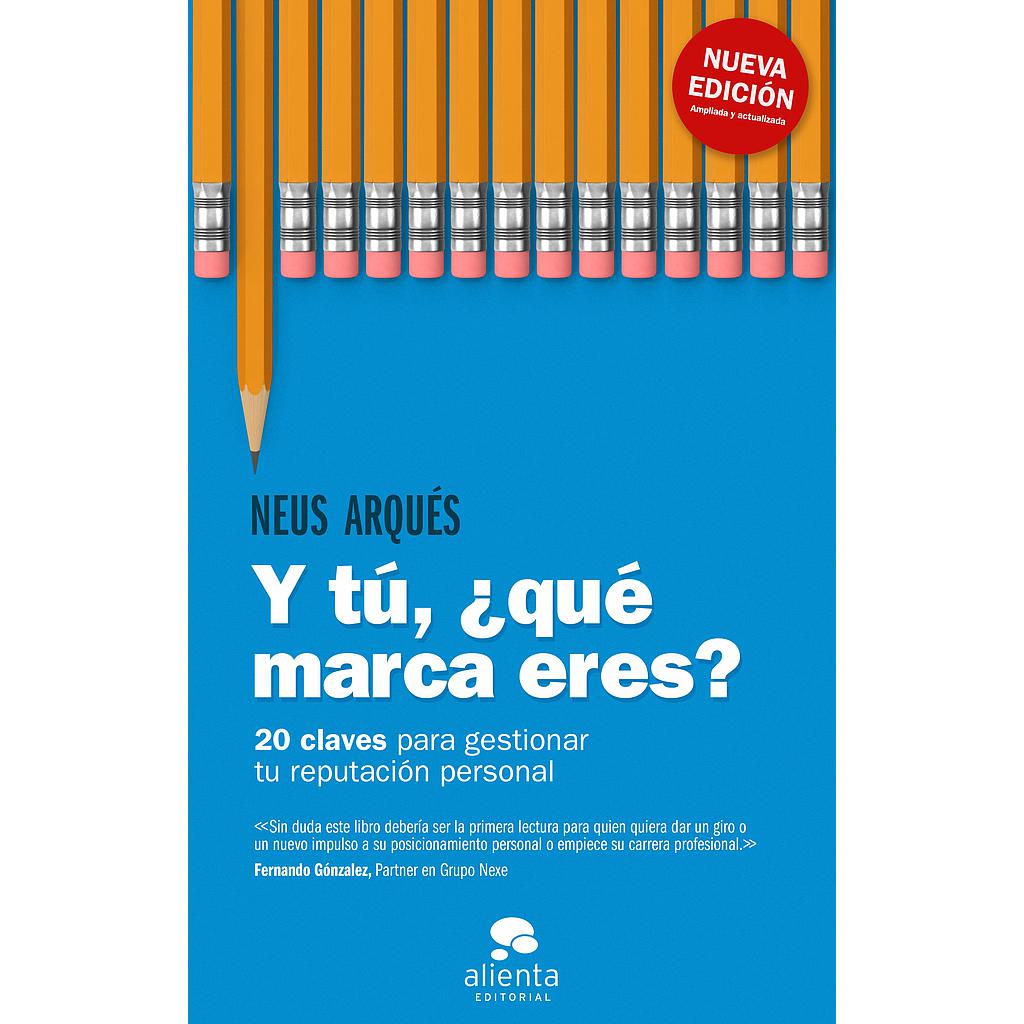 Y tú, ¿qué marca eres?