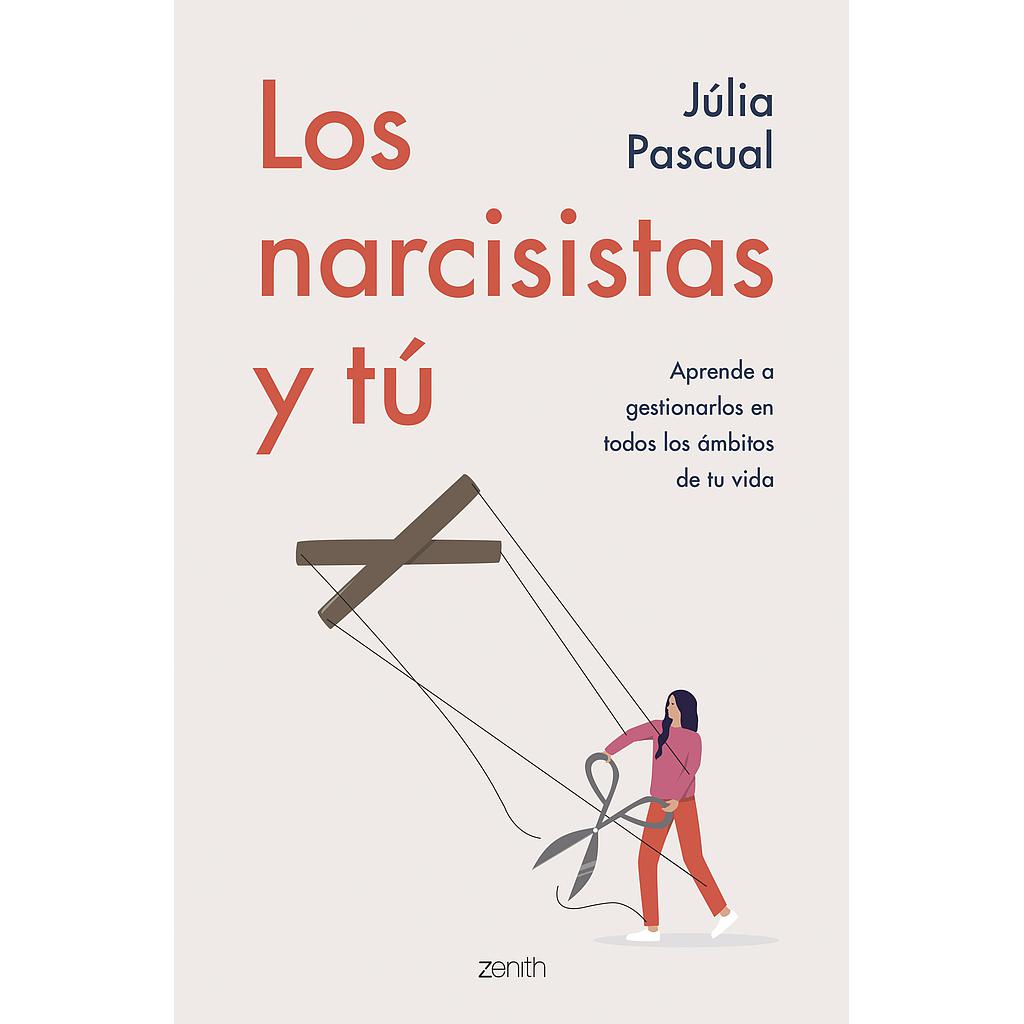 Los narcisistas y tú