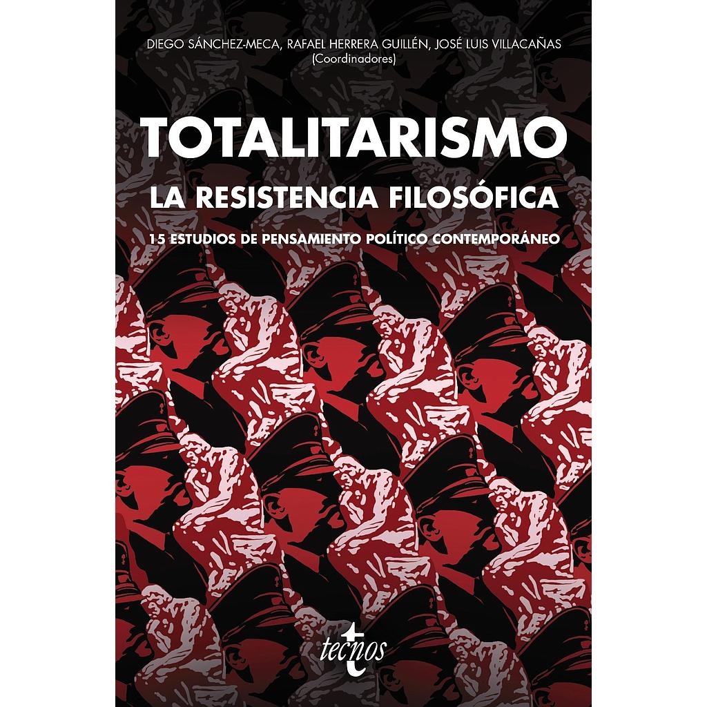 Totalitarismo: la resistencia filosófica