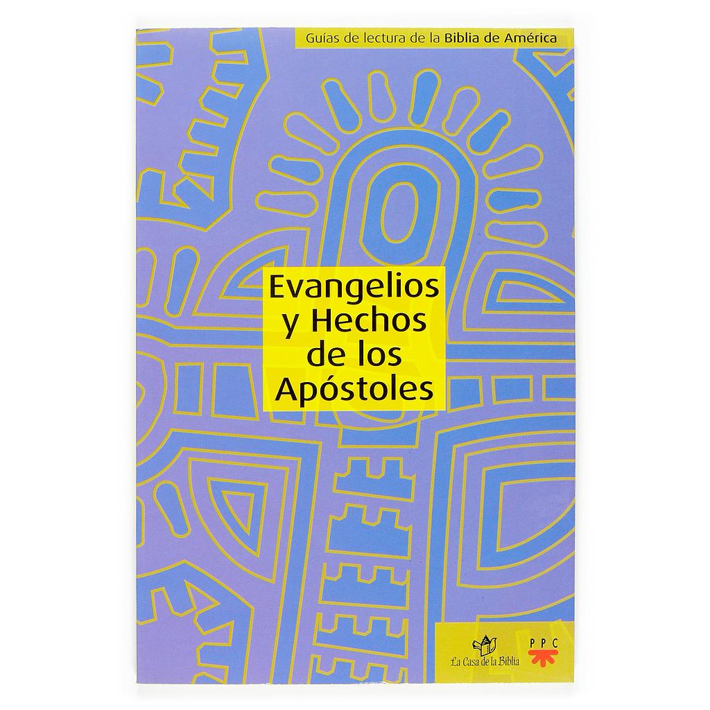 Evangelios y Hechos de los Apóstoles