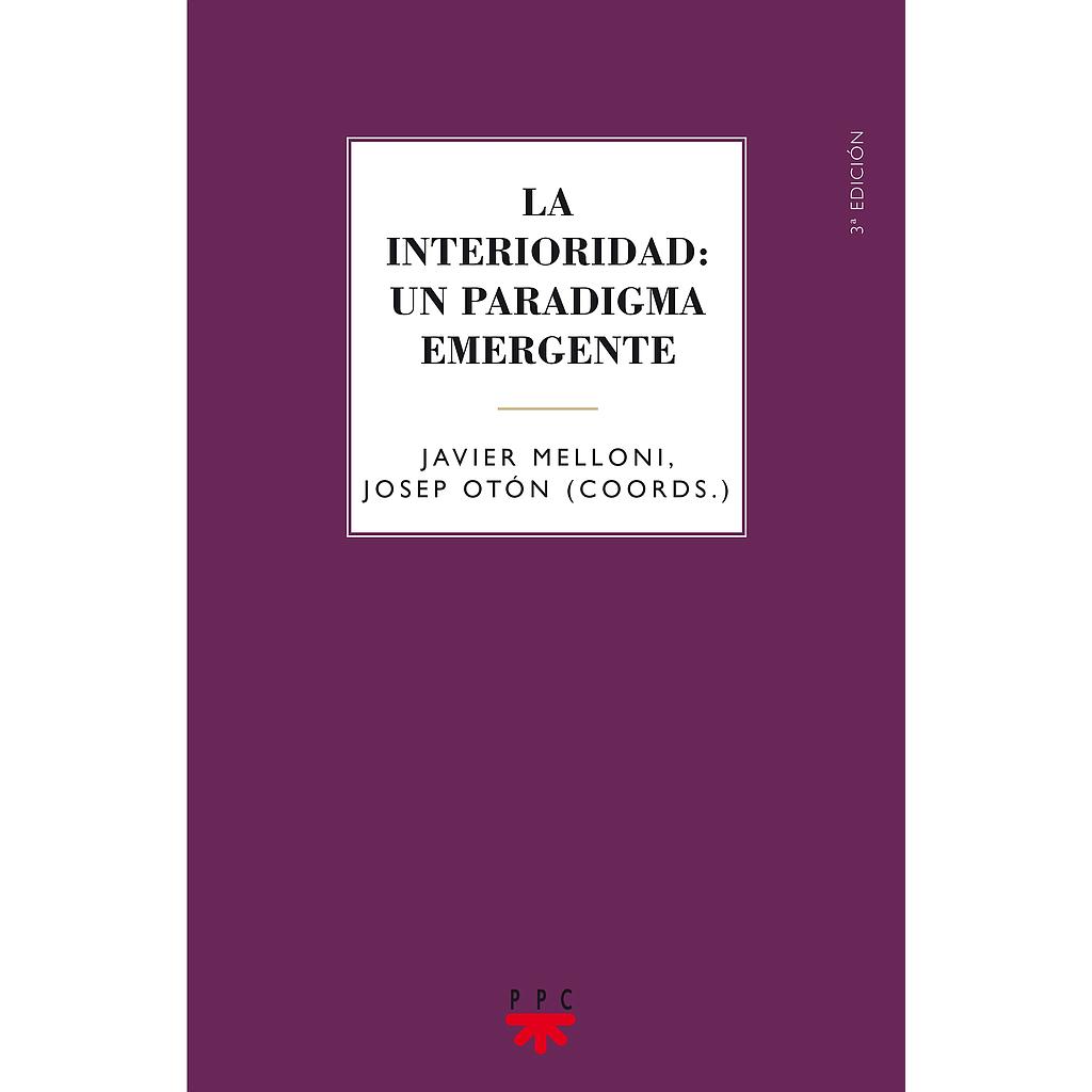 La interioridad: un paradigma emergente