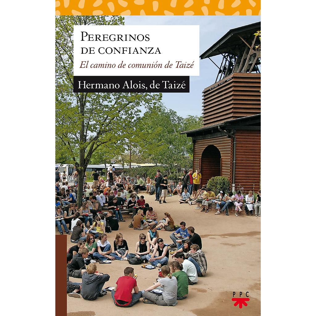 Peregrinos de confianza