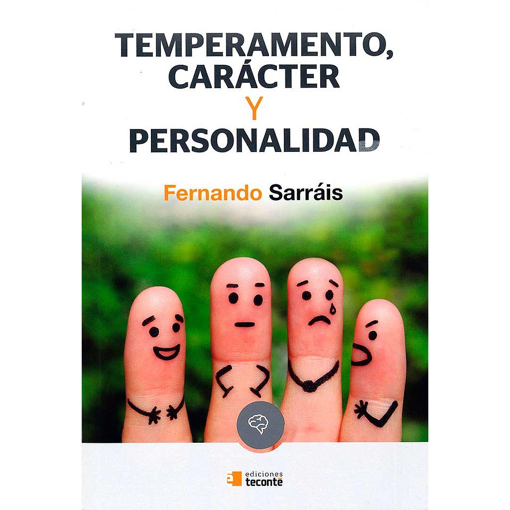 Temperamento, caracter y personalidad