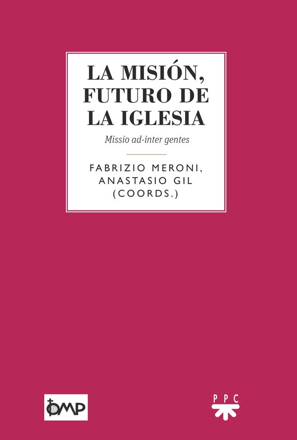 La misión, futuro de la Iglesia
