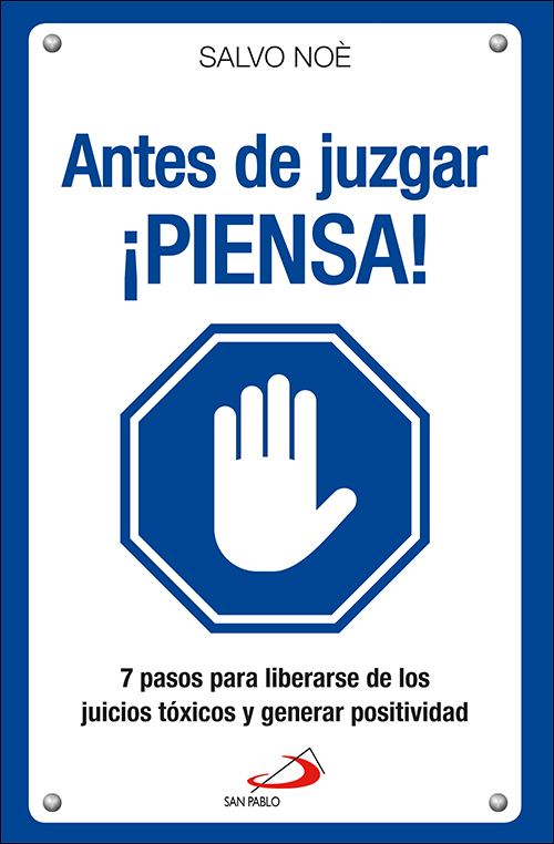 Antes de juzgar ¡piensa!