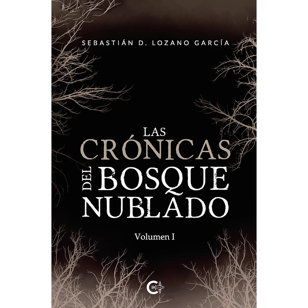 Las crónicas del bosque nublado - Volumen I