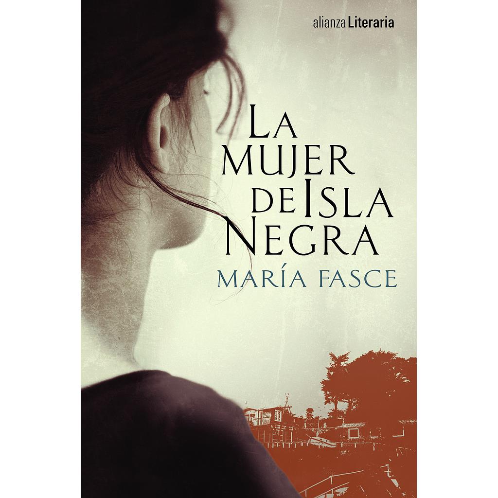 La mujer de Isla Negra