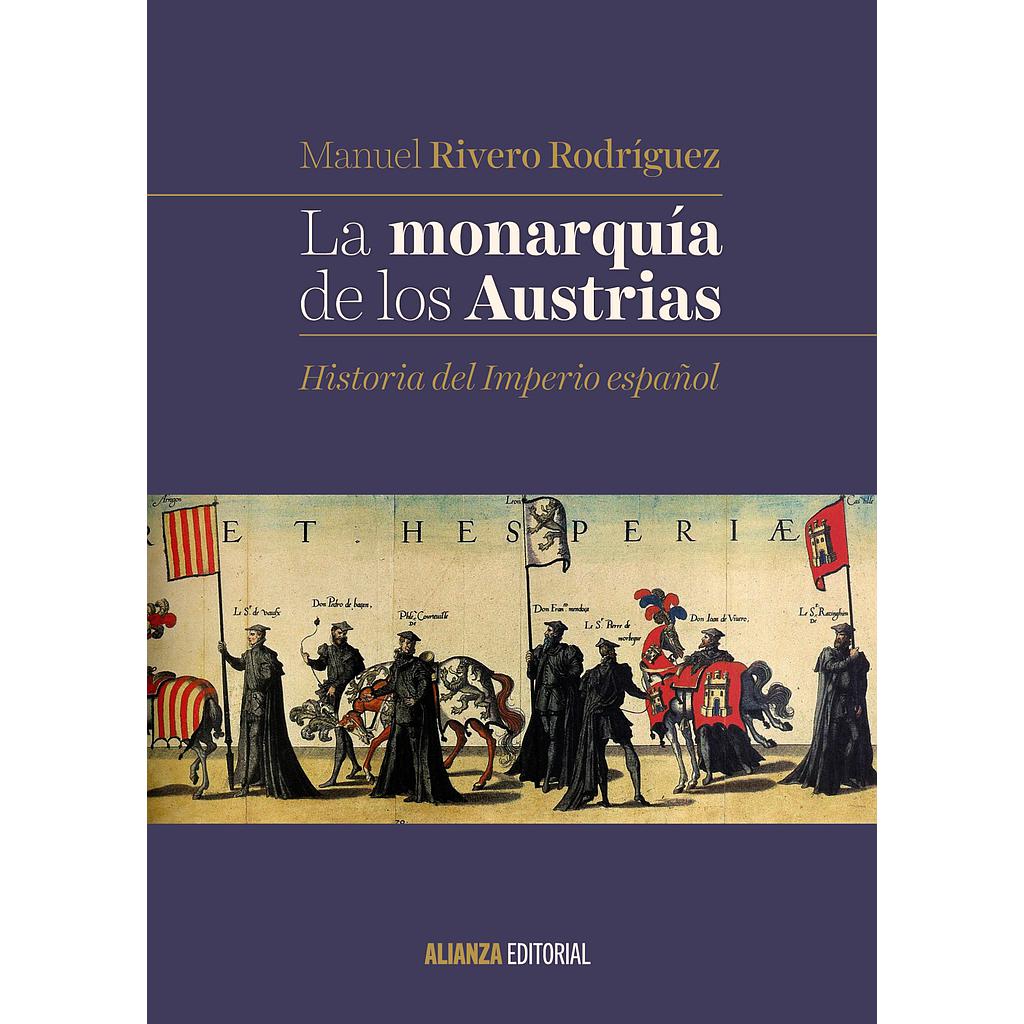La monarquía de los Austrias