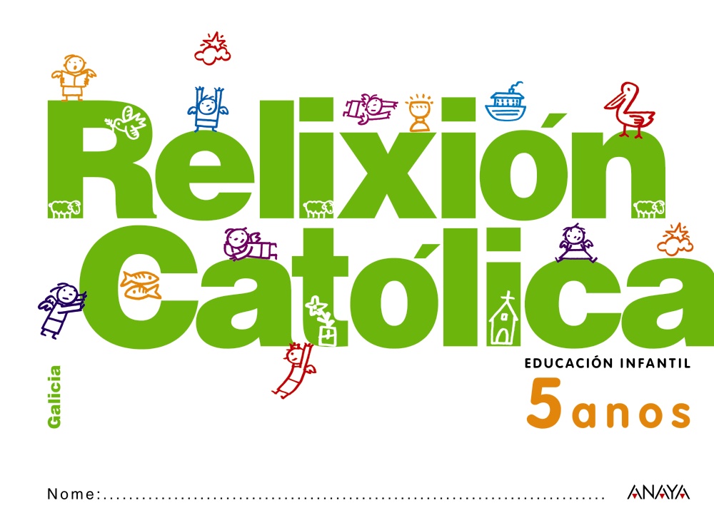 Relixión Católica 5 anos.