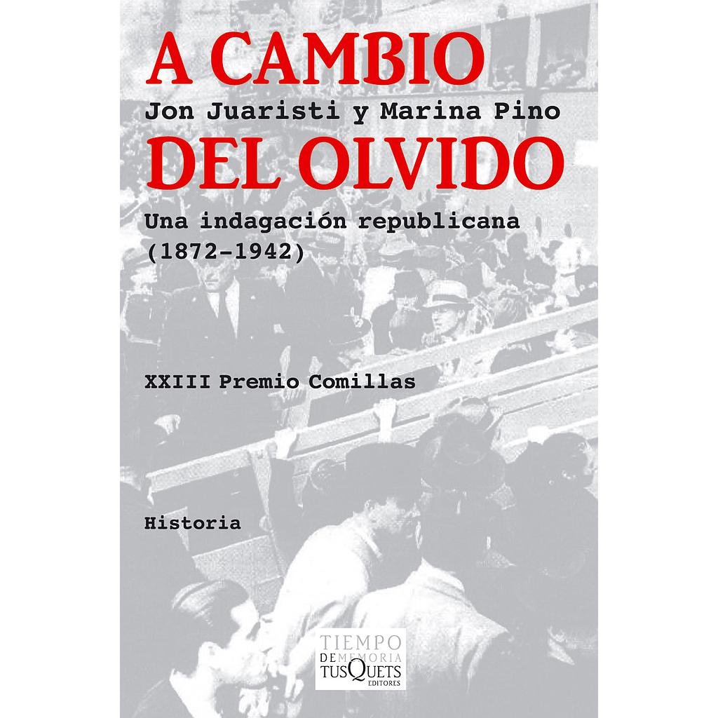 A cambio del olvido