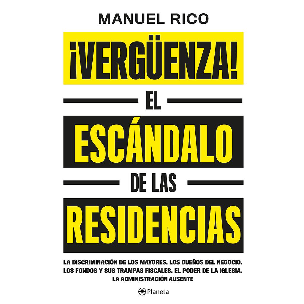 ¡Vergüenza!