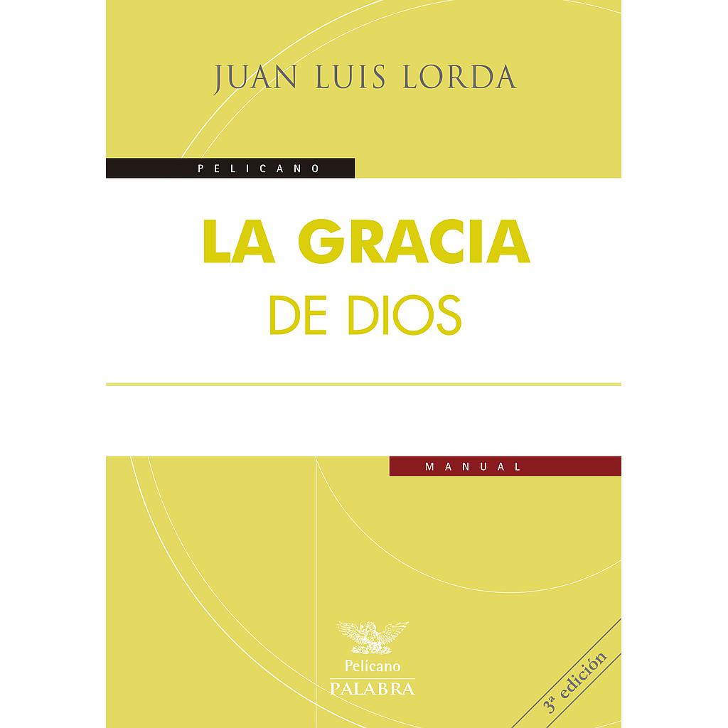 La gracia de Dios 