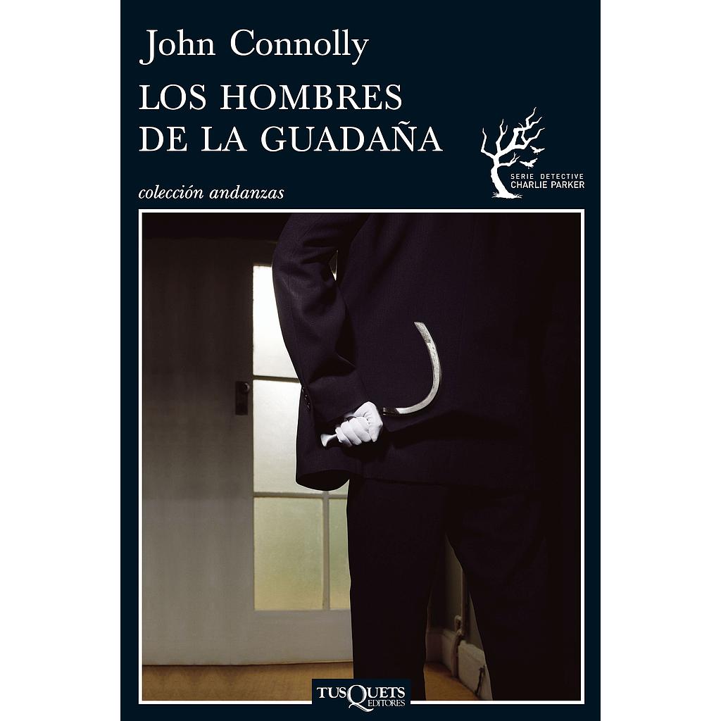 Los hombres de la Guadaña