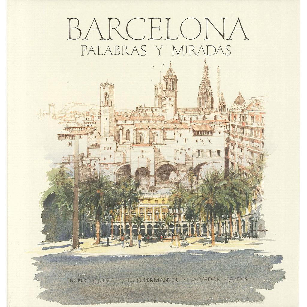 Barcelona. Palabras y miradas