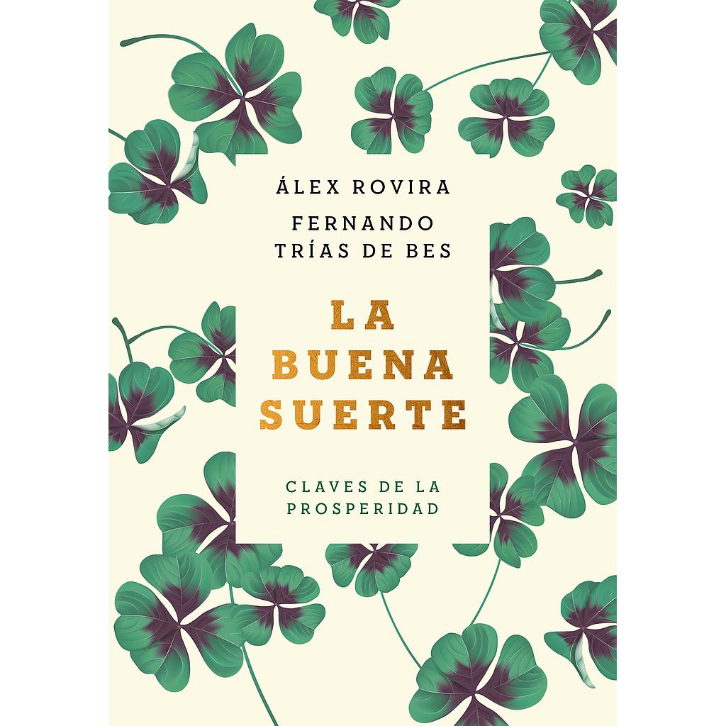 La buena suerte (tapa blanda)