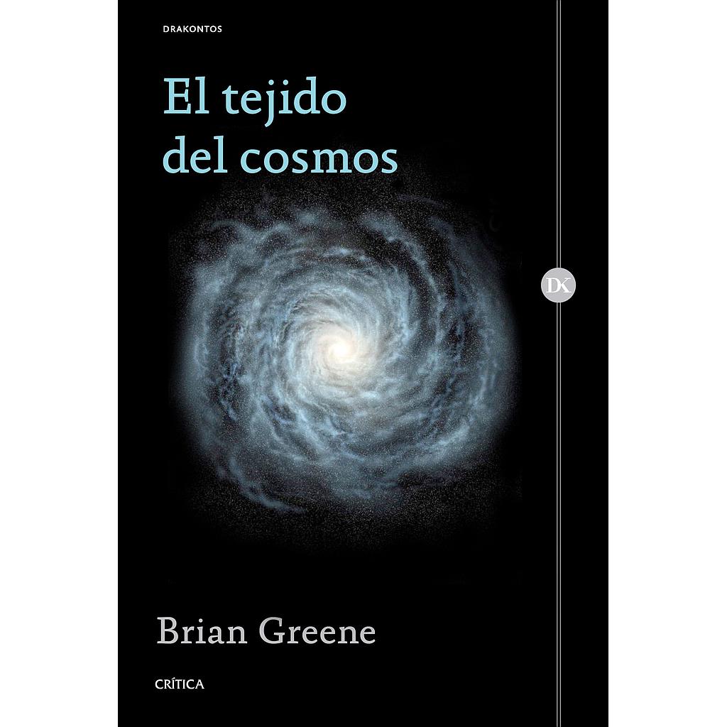 El tejido del cosmos